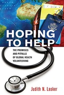 Hoping to Help: The Promises and Pitfalls of