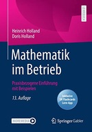 Mathematik im Betrieb (German Edition) Holland, Heinrich