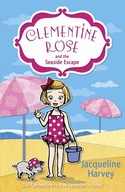 Clementine Rose and the Seaside Escape Harvey