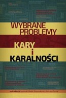 WYBRANE PROBLEMY KARY I KARALNOŚCI