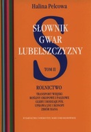 Słownik Gwar Lubelszczyzny Tom 2