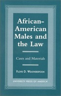 African-American Males and the Law: Cases and