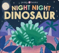 Night Night Dinosaur Priddy Books