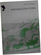 Archeologia Żywa - W Hensel