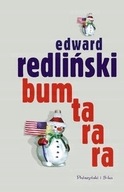 Bumtarara Edward Redliński