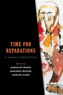 TIME FOR REPARATIONS - Jacqueline Bhabha [KSIĄŻKA]