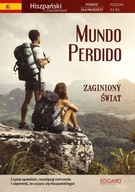 MUNDO PERDIDO. HISZPAŃSKI. POWIEŚĆ DLA MŁODZIEŻY Z ĆWICZENIAMI [KSIĄŻKA]