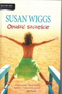 OBUDZIĆ SZCZĘŚCIE - SUSAN WIGGS