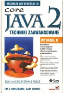 Horstmann, Cornell - JAVA 2 TECHNIKI ZAAWANSOWANE Core (Wydanie 2)