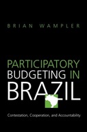 Participatory Budgeting in Brazil: Contestation,
