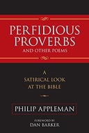 Perfidious Proverbs and Other Poems: A Satirical