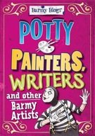 Barmy Biogs: Potty Painters, Writers & other