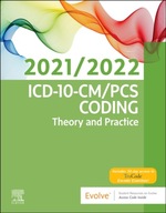 ICD-10-CM/PCS Coding: Theory and Practice,