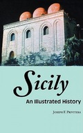 Sicily: An Illustrated History Privitera Joseph