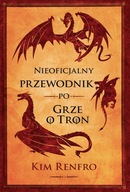 Nieoficjalny przewodnik po Grze o tron - e-book