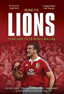Behind The Lions: Playing Rugby for the