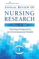 Annual Review of Nursing Research, Volume 38,