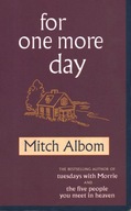 FOR ONE MORE DAY - MITCH ALBOM