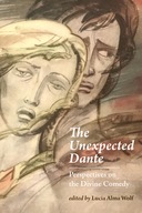 The Unexpected Dante: Perspectives on the Divine