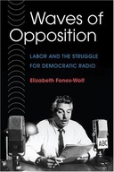 Waves of Opposition: Labor and the Struggle for