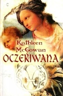 Kathleen McGowan - Oczekiwania