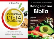 Cykliczna dieta ketogeniczna + Ketogeniczna Biblia