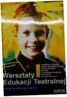 Warsztaty edukacji teatralnej