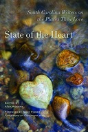 State of the Heart: South Carolina Writers on the