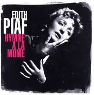 EDITH PIAF: BEST OF L'HYMNE A LA MOME [CD]