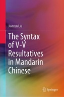 The Syntax of V-V Resultatives in Mandarin