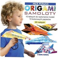 Samoloty. Moje pierwsze origami