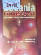 Badania marketingowe Podstawowe metody i obszary z