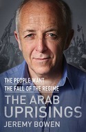Jeremy Bowen - The Arab Uprisings: The People W...