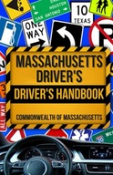 Massachusetts Driver's Handbook: Learners Permit Study Guide Updated 2023,