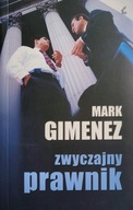 Zwyczajny prawnik Mark Gimenez