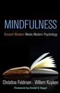 Mindfulness: Ancient Wisdom Meets Modern