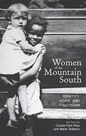 Women of the Mountain South: Identity, Work, and