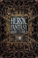 Heroic Fantasy Short Stories Praca zbiorowa