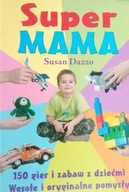 Super Mama Susan Dazzo, Walendowska