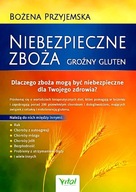 NIEBEZPIECZNE ZBOŻA