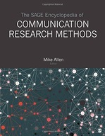 The SAGE Encyclopedia of Communication Research
