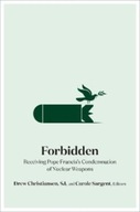 Forbidden: Receiving Pope Francis s Condemnation