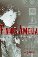 Finding Amelia: The True Story of the Earhart