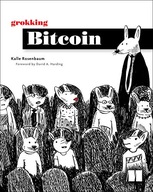 Grokking Bitcoin Rosenbaum Kalle