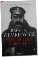 Złowrogi cień Marszałka - Rafał A. Ziemkiewicz