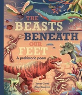 The Beasts Beneath Our Feet Carter James