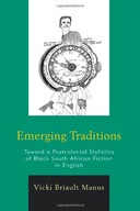 Emerging Traditions: Toward a Postcolonial