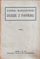 Dusze z papieru Makuszyński Kornel Lwów 1911