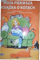 Moja pierwsza książka o kotach - Ingrid Andersson