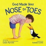 God Made You Nose to Toes Parrott Leslie